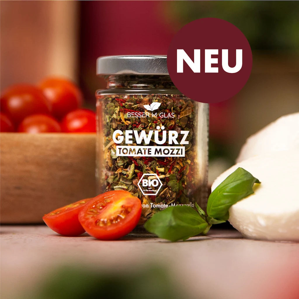 Bio Tomate Mozzarella Gewürz | Tomate Mozzi | Besser im Glas ... Bio Tomate Mozzarella Gewürz | Tomate Mozzi | Besser im Glas ...